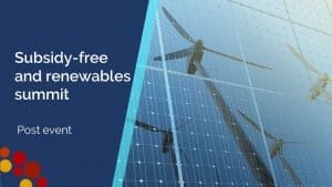 subsidy free and renewables summit